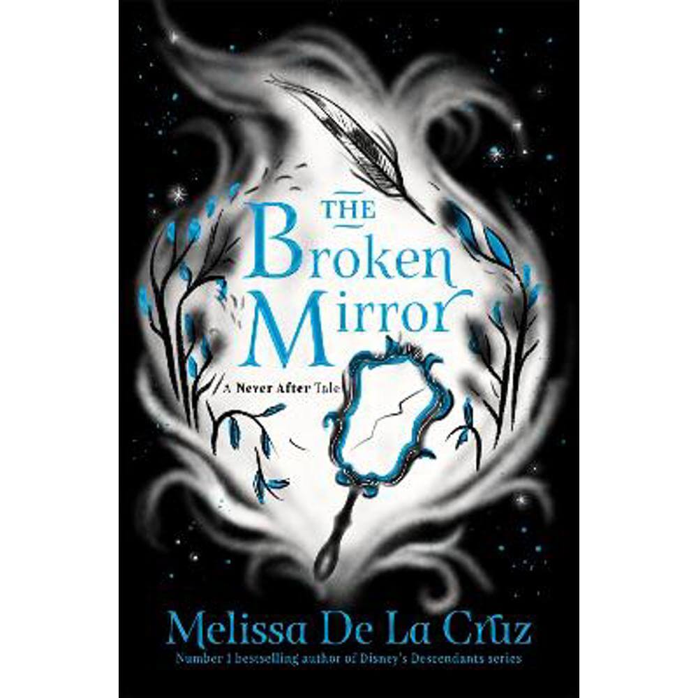 The Broken Mirror (Paperback) - Melissa de la Cruz